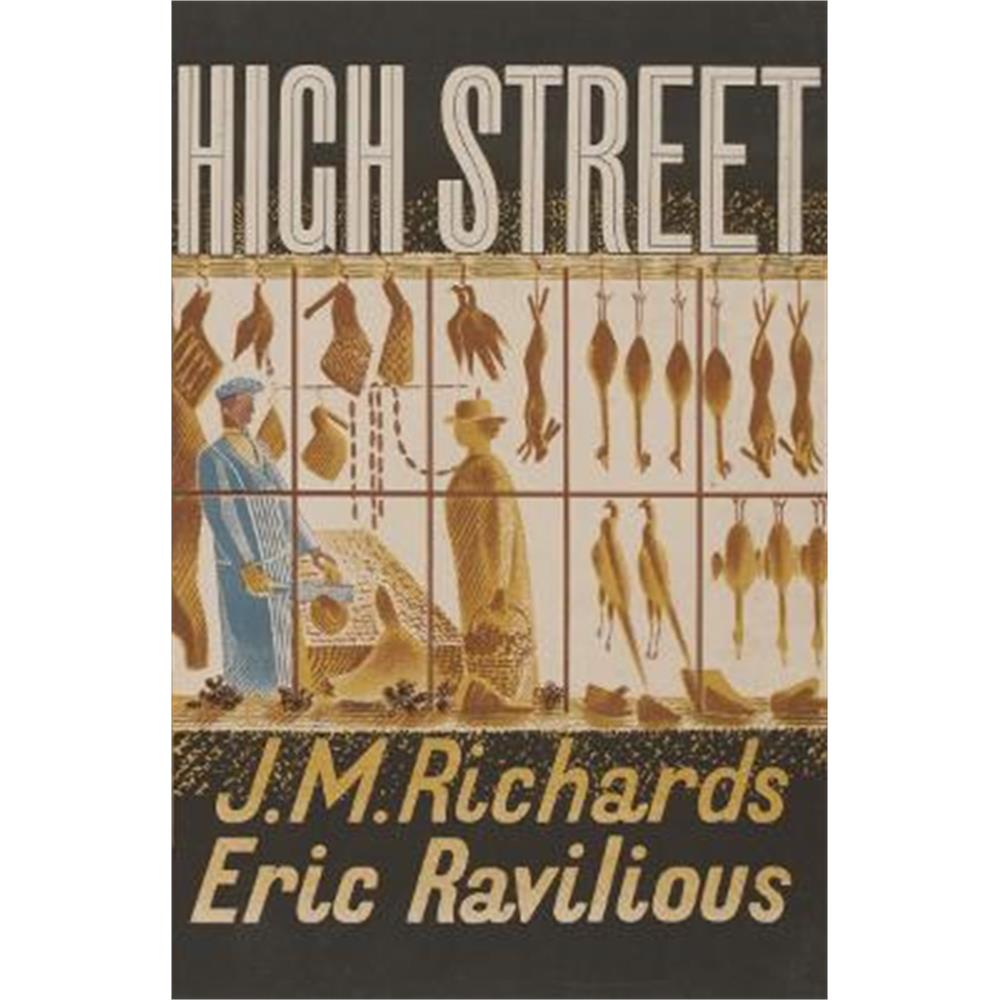 High Street (Victoria and Albert Museum) (Hardback) - J. M. Richards